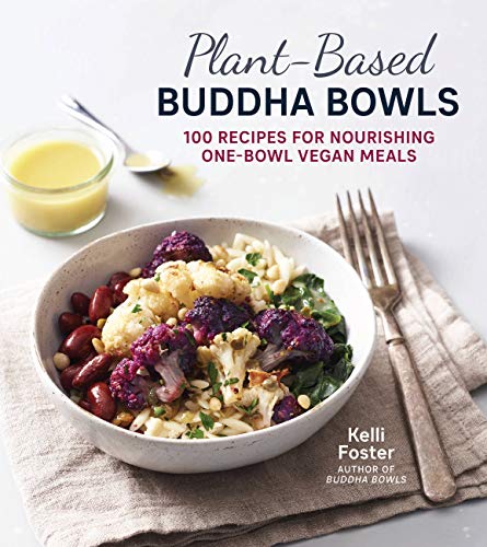Plant-Based Buddha Bowls : 100 Recipes for Nourishing One-Bowl Vegan Meals [Paperback] หนังสือภาษาอังกฤษพร้อมส่ง