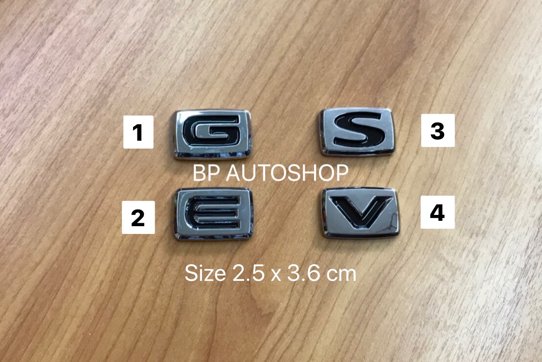 BP. โลโก้ G, E, S, V มีกรอบ ติดท้ายรถโตโยต้า วีออส, อัลติส (ระบุตัวเลือกในแชท) ราคาต่อชิ้น