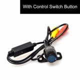   Auto Car HD Universal Backup Camera with One Button Control: NTSC/PAL & Front View(Non-Mirrorred)/Reverse View(Mirrored) & Parking Lines/No Parking Lines Switch - Multi Modes Free Match - intl พันทิป