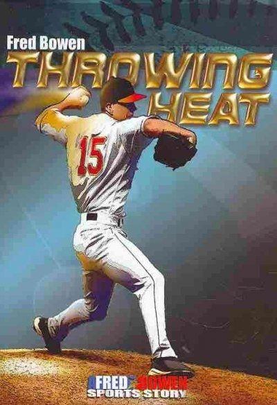 Throwing Heat (All-Star Sports Stories)
