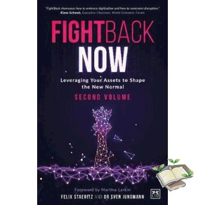 ดีที่สุด จาก FIGHTBACK NOW: LEVERAGING YOUR ASSETS TO SHAPE THE NEW NORMAL