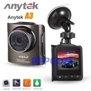 กล้องติดรถยนต์ Anytek A3 Novatek NTK96655 Sensor Sony IMX322