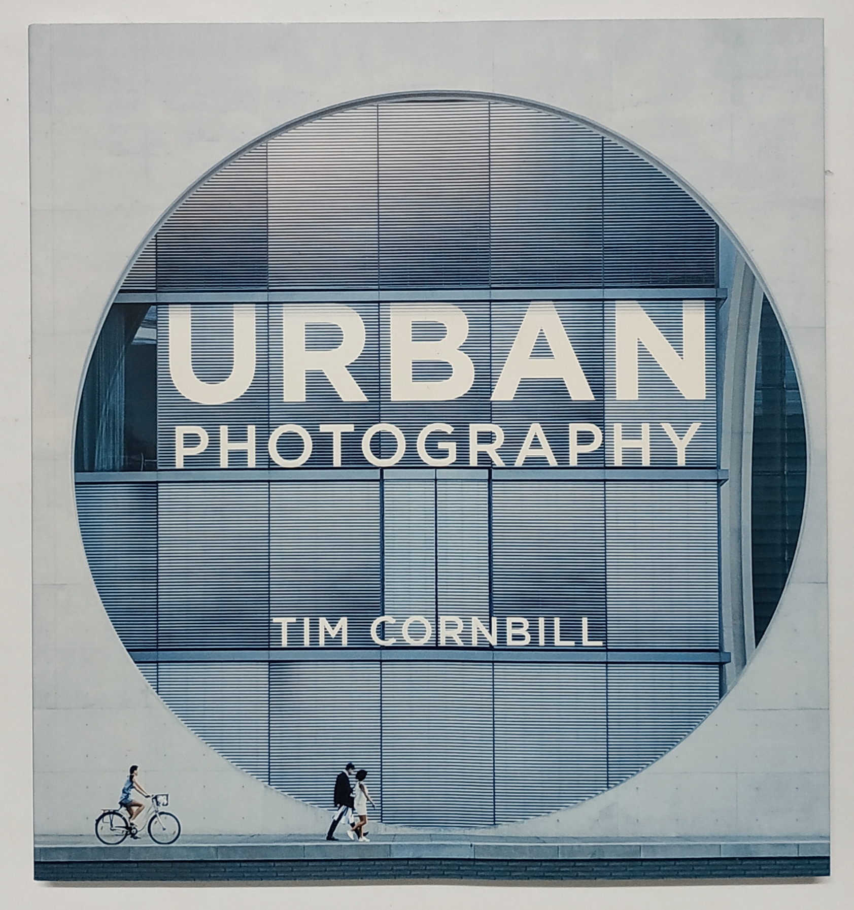 หนังสือสอนถ่ายภาพ URBAN PHOTOGRAPHY