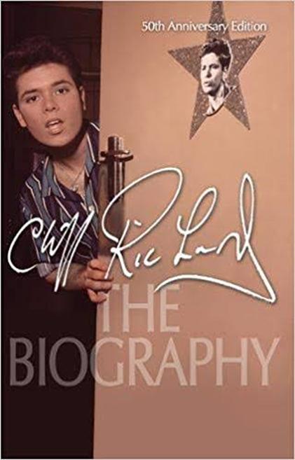 Cliff Richard: The Biography: 50th Anniversary Edition