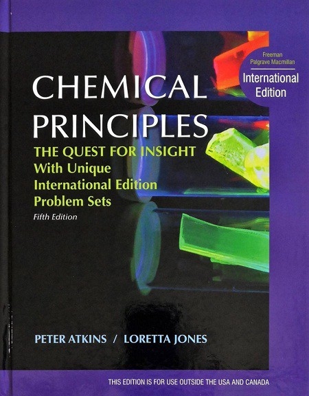 CHEMICAL PRINCIPLES: THE QUEST FOR INSIGHT WITH UNIQUE (HARDCOVER) Author: Peter Atkins Ed/Year: 5/2010 ISBN: 9781429239257
