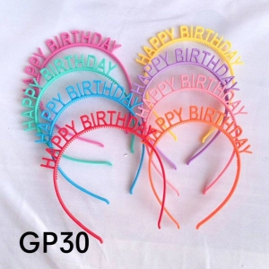สินค้า คาดผมวันเกิด HAPPYBIRTHDAY สีสันสดใส สุดน่ารักและสีสุดหรูหรา (GP30)​