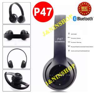 หูฟังบลูทูธ หูฟังBluetooth หูฟังไร้สายHeadphone Stereo รุ่น P47 หูฟังบลูทูธ หูฟังBluetooth หูฟังไร้สายHeadphone Stereo รุ่น P47