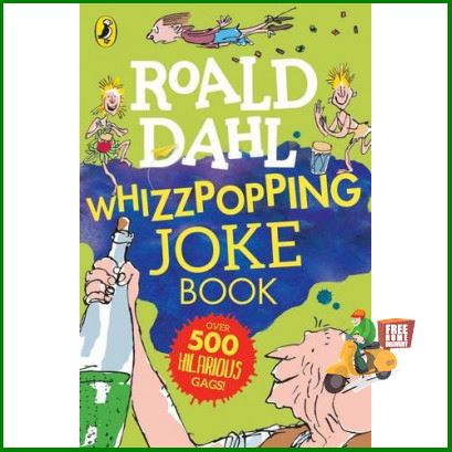 that everything is okay !  ROALD DAHL'S WHIZZPOPPING JOKE BOOK