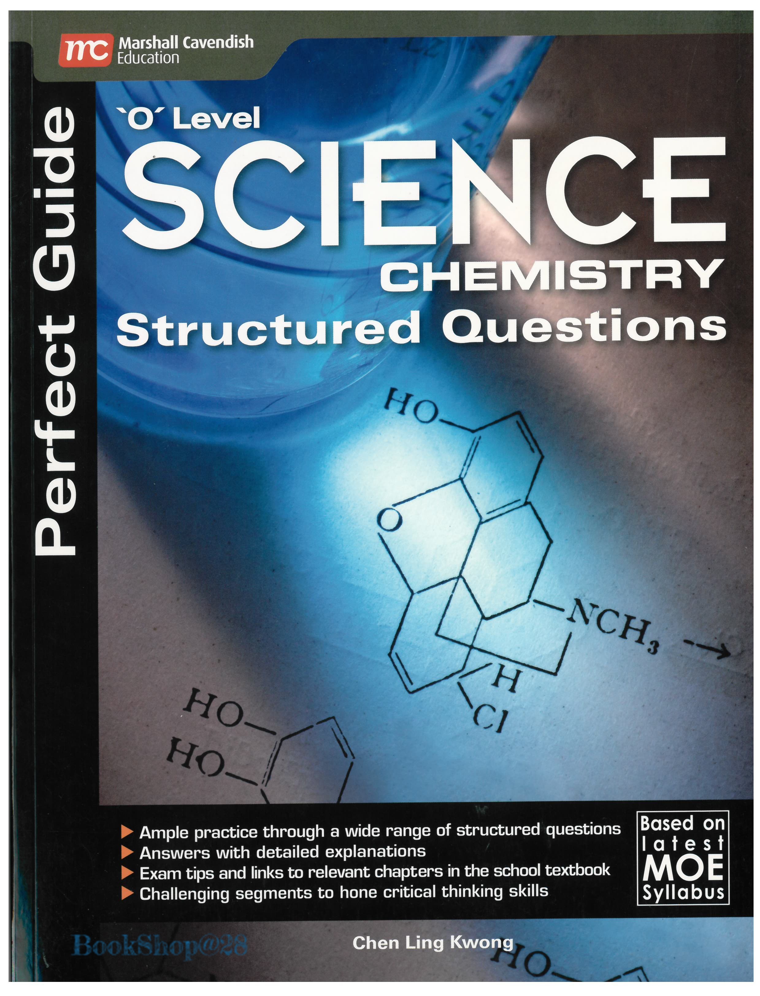 Perfect Guide 'O' Level Science Chemistry Structured Questions | แบบฝึกหัดพร้อมเฉลยวิชาเคมี (เนื้อหาภาษาอังกฤษ)