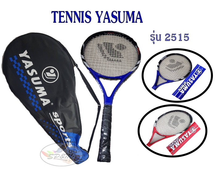 ไม้เทนนิส Yasuma Sport รุ่น 2515