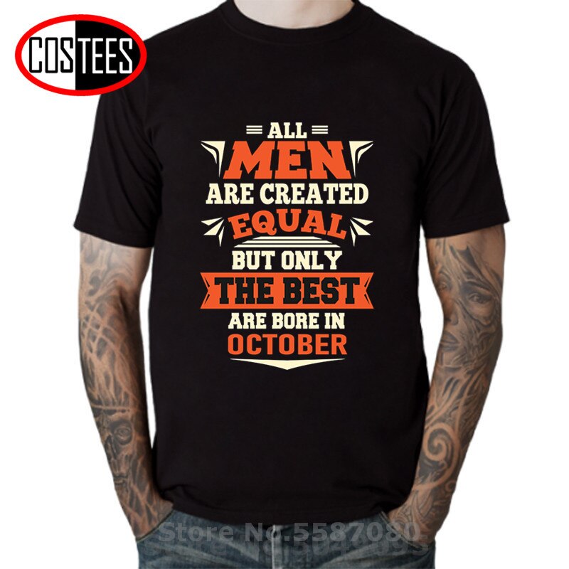 Vintage legends are born in october t shirt homme all men are created equal but only the best are born in october t-shirt hombre xs-4xl-5xl-6xl