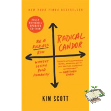 just things that matter most. ! >>> RADICAL CANDOR (REVISED ED.): BE A KICK-ASS BOSS WITHOUT LOSING YOUR HUMANITY
