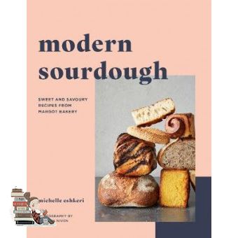 If it were easy, everyone would do it. ! MODERN SOURDOUGH: SWEET AND SAVOURY RECIPES FROM MARGOT BAKERY