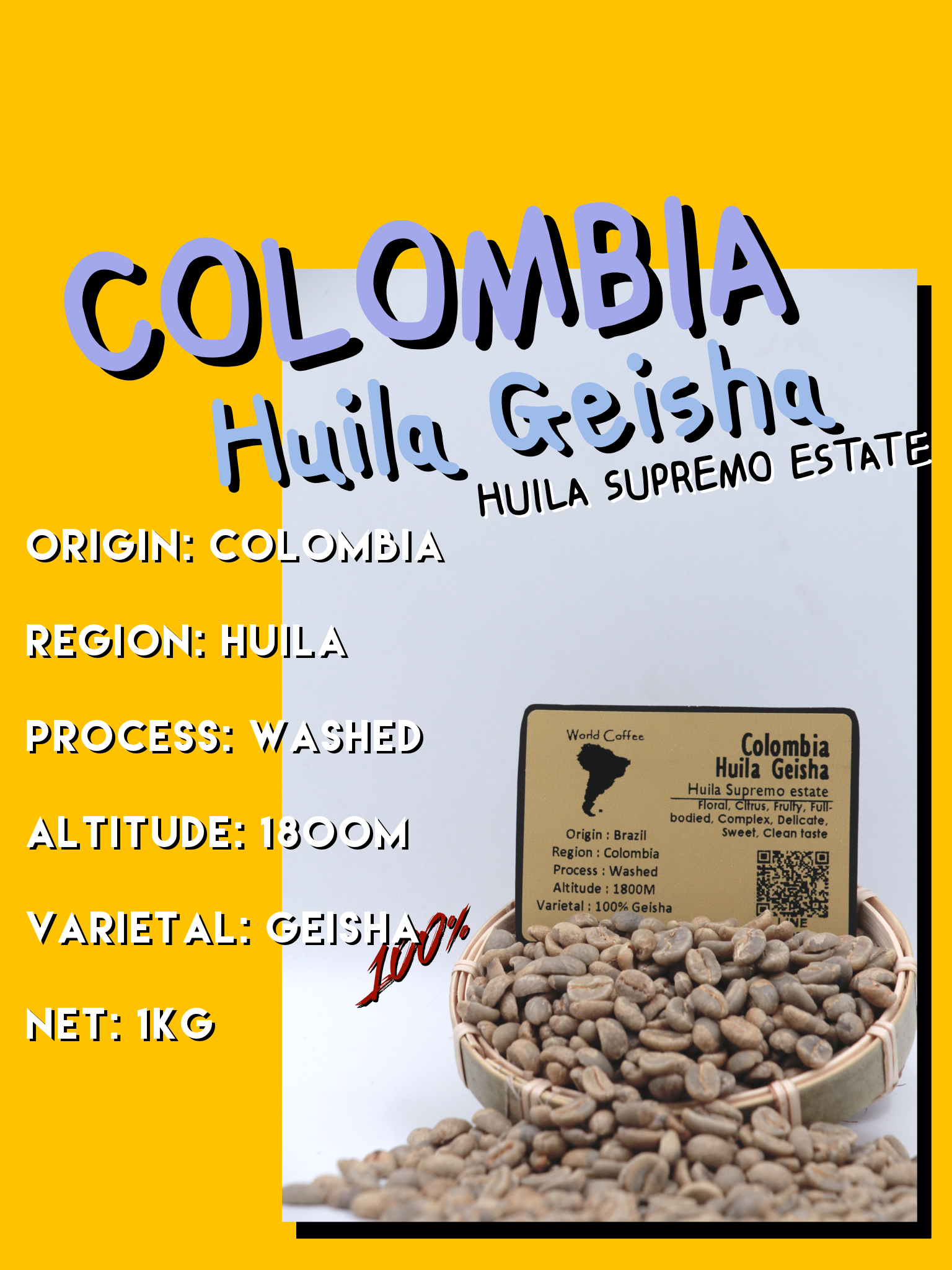 *พร้อมส่ง!!* เมล็ดกาแฟดิบ Colombia Huila Geisha washed process ขนาด 1kg. / เมล็ดกาแฟนอก/ เมล็ดกาแฟสาร โคลัมเบีย/  Colombia Huila Geisha green beans 1kg