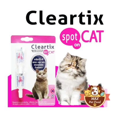 Cleartix spot on CAT ผลิตภัณฑ์หยดหลัง ป้องกันและกำจัดเห็บหมัดสำหรับแมว 1 แพค (2 หลอด)
