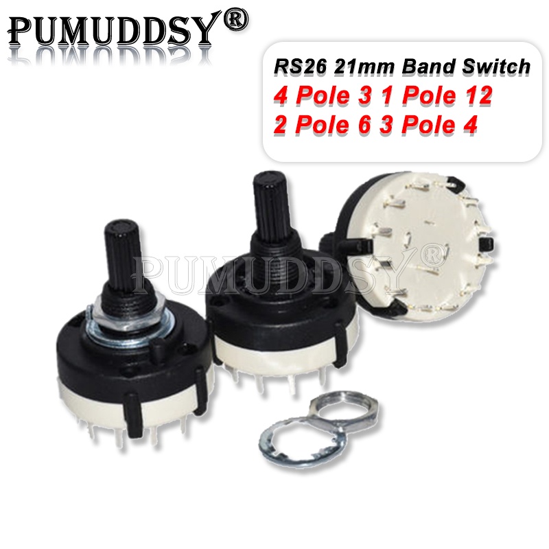 1PCS 21MM RS26 Axis Band Switch Plastic 4 Pole3 Position Rotary Band Switch 2 Pole6 Position 1 Pole12 Position Switches potentiometer