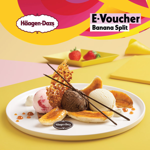 E-Voucher Haagen-Dazs Ice-Cream Creation ไอศกรีมฮาเก้น-ดาส บานาน่า สปลิต
