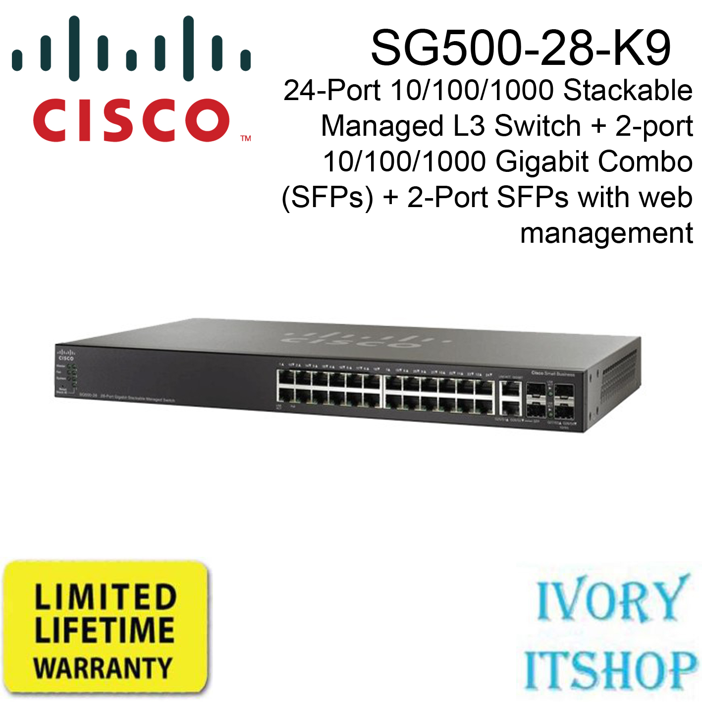 Cisco SG500-28 24 Port Gigabit Stackable Managed L3 Switch + 2-port Gigabit Combo (SFPs) + 2-Port SFPs With web management, Rack mountable