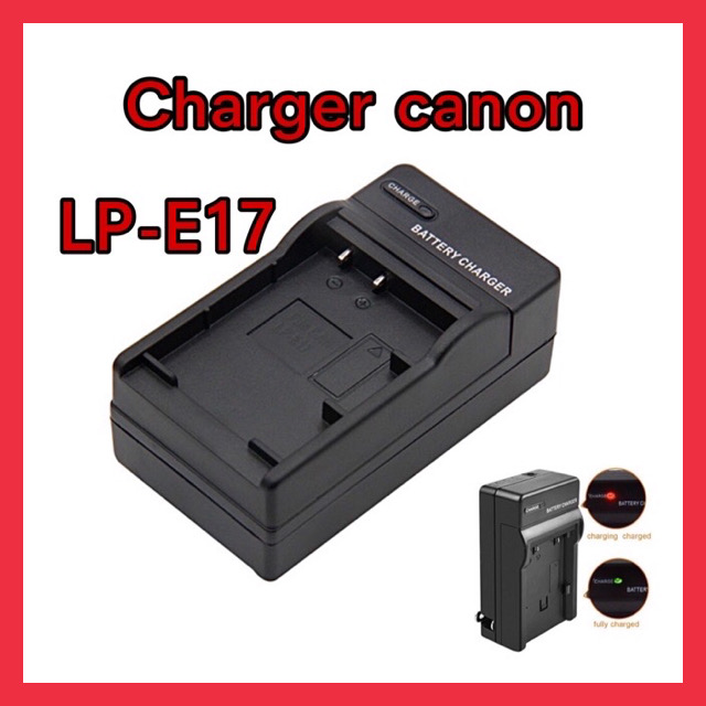 ที่ชาร์จแบตกล้อง Charger Battery Camera Canon LPE17 ใช้สำหรับ EOS 750D