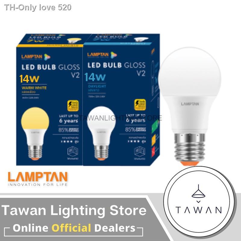 [1 หลอด]Lamptan LED Bulb GLOSS V2  หลอดไฟ แลมป์ตัน 14W แสงขาว แสงเหลือง