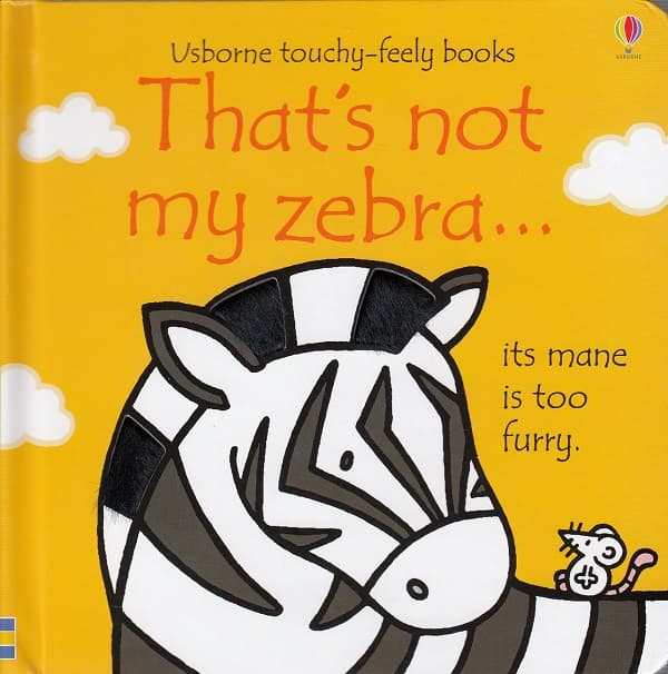 THAT'S NOT MY ZEBRA by DK TODAY
