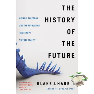 YES ! HISTORY OF THE FUTURE, THE: HOW A BUNCH OF MISFITS, MAKERS, AND MAVERICKS CRACKE
