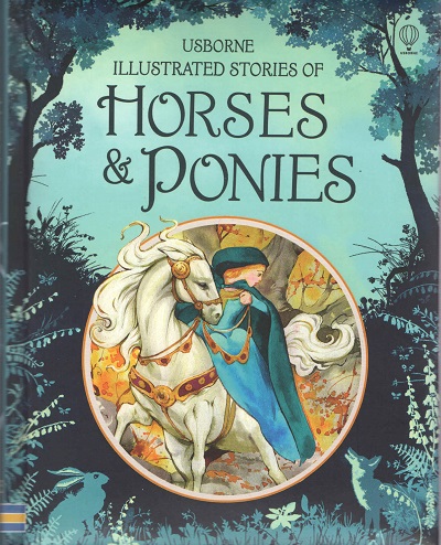 ILLUSTRATED STORIES OF HORSES AND PONIES