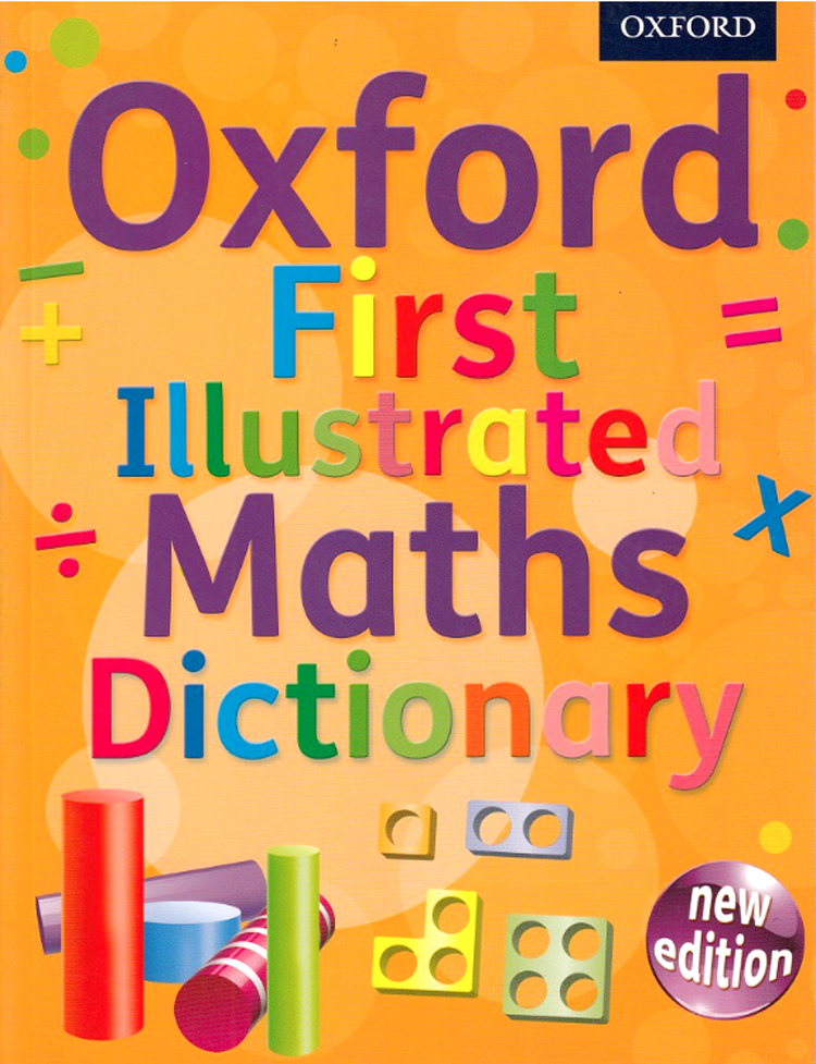Oxford First Illustrated Maths Dictionary by DK Today