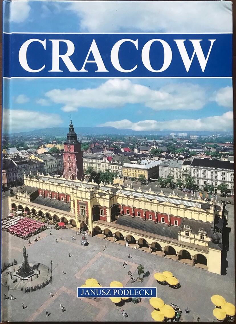Cracow / Janusz Podlecki