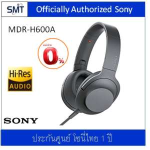 Sony MDR-H600A (Black) หูฟังครอบหู Hi Res ประกันศูนย์ Sony 1ปี