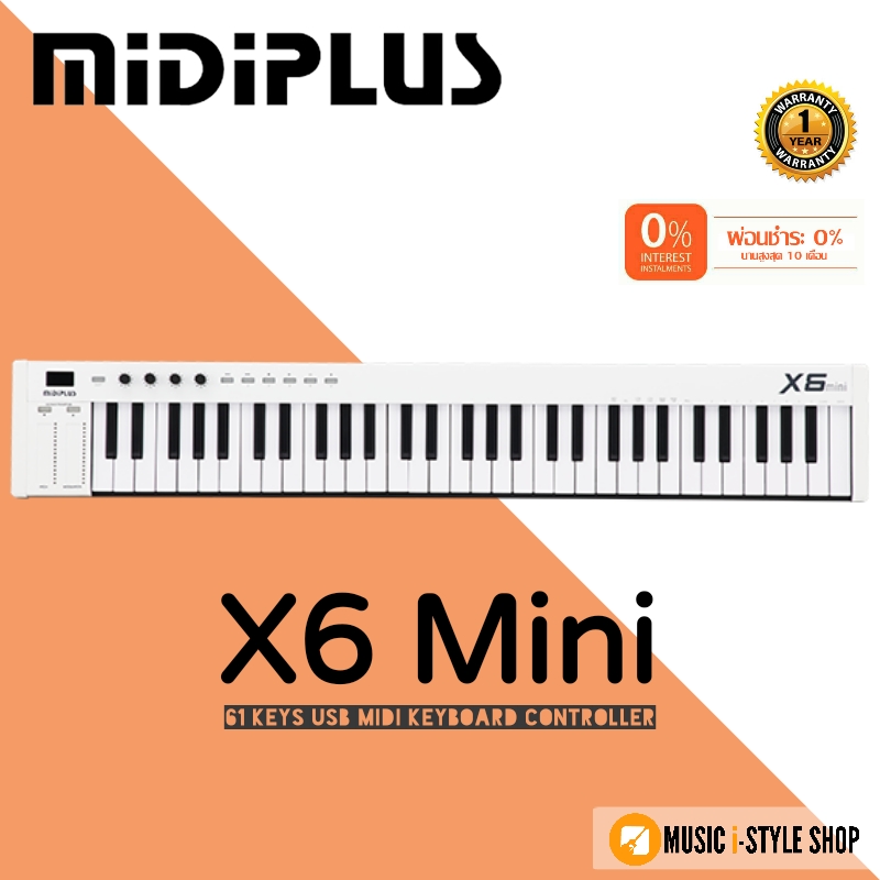 คีย์บอร์ดใบ้ MIDIPLUS X6 Mini USB MIDI Controller | ผ่อน 0%