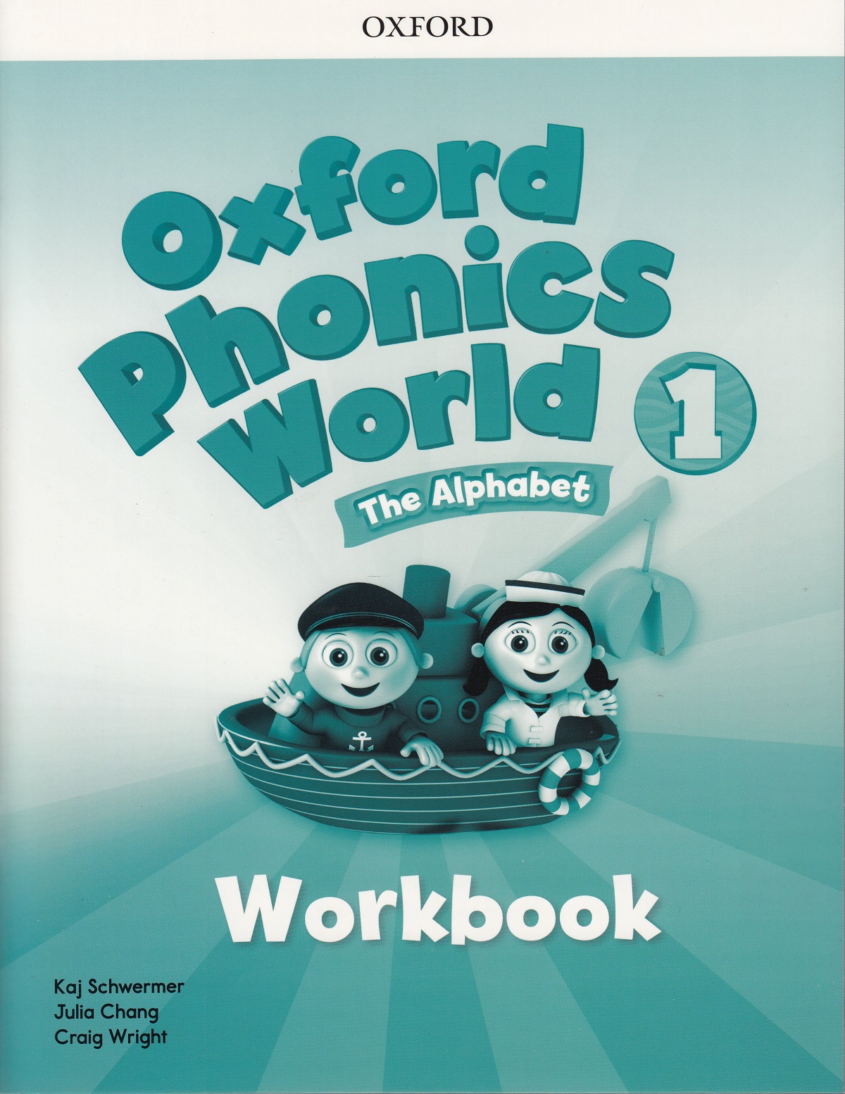 OXFORD PHONICS WORLD 1:WORKBOOK by DK TODAY