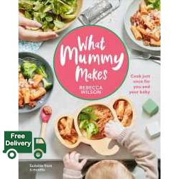 Then you will love >>> What Mummy Makes : Cook Just Once for You and Your Baby [Hardcover]