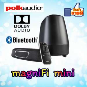Polk Audio ลำโพงซาวด์บาร์ Soundbar รุ่น MagniFi Mini รับประกัน 5ปี