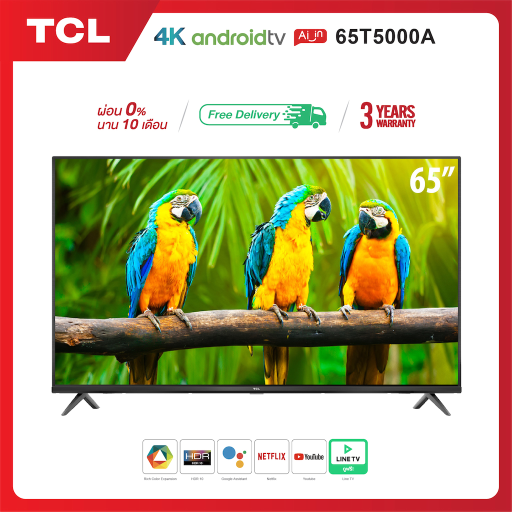 4K BEST SELLER [ผ่อน 0% นาน 10 เดือน] NEW! TCL ทีวี 65 นิ้ว LED 4K UHD Android TV 9.0 Wifi Smart TV OS (รุ่น 65T5000A/J7000A) Google assistant & Netflix & Youtube-2G RAM+16G RO