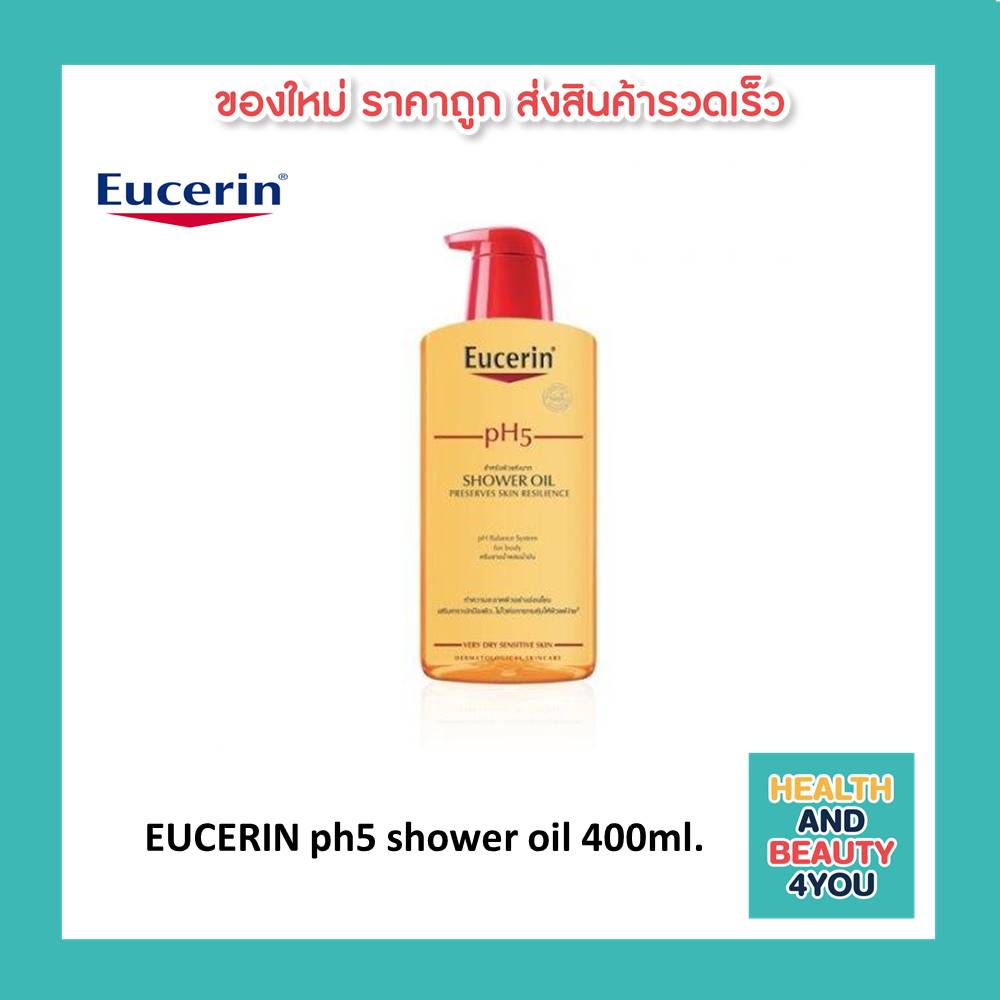 EUCERIN ph5 shower oil 400ml.(ครีมอาบน้ำลำหรับคนผิวเเห้ง)