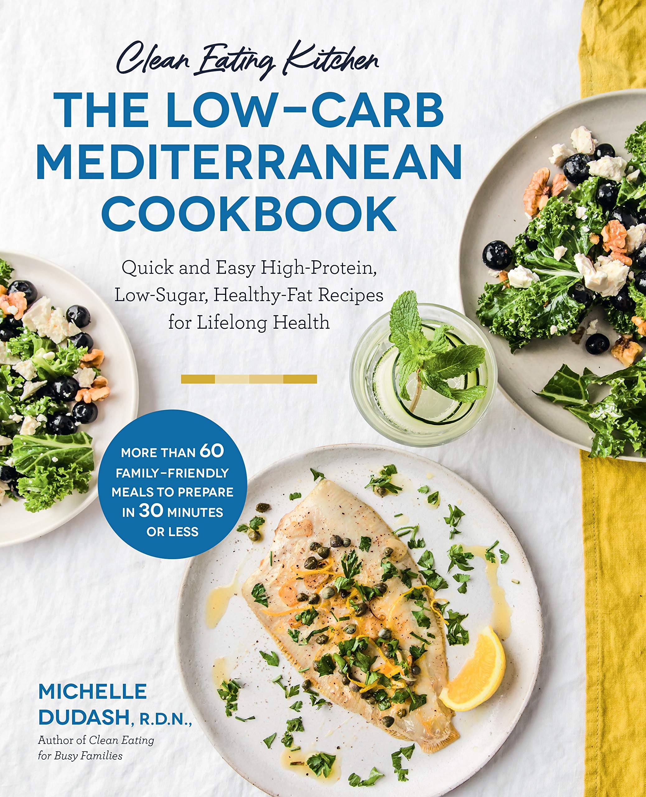 Clean Eating Kitchen : The Low-Carb Mediterranean Cookbook [Paperback] หนังสือภาษาอังกฤษพร้อมส่ง