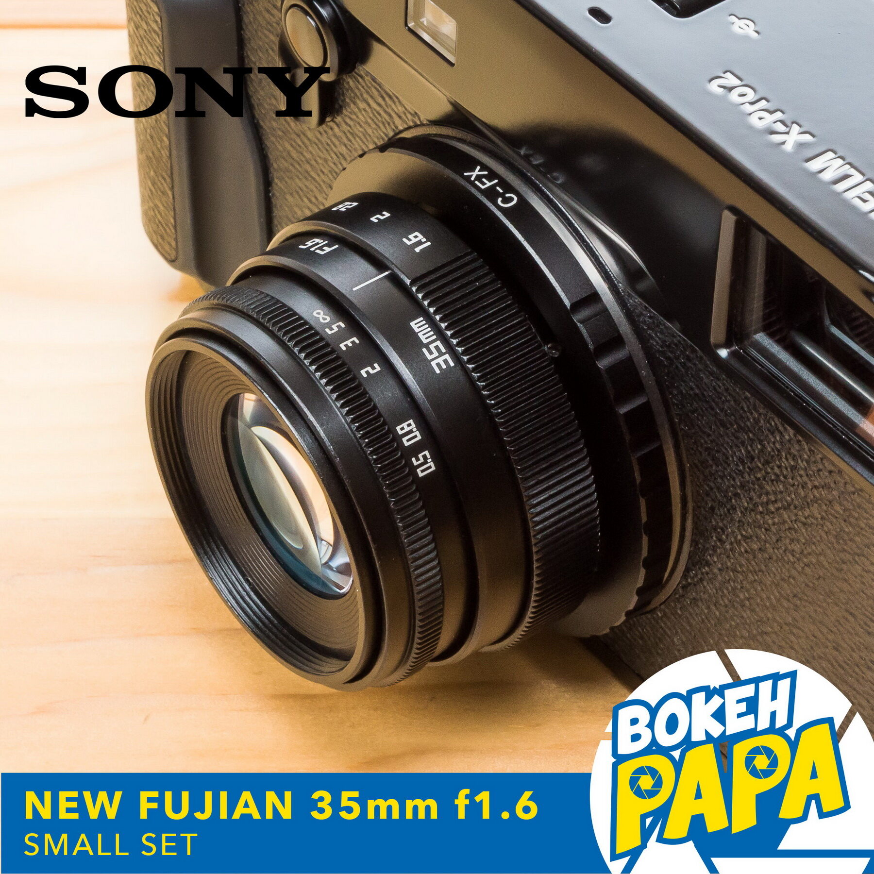 New Fujian 35mm F1.6 เลนส์หน้าชัดหลังเบลอ สำหรับใส่กล้อง Sony Mirrorless ได้ทุกรุ่น ( เลนส์มือหมุน ). 