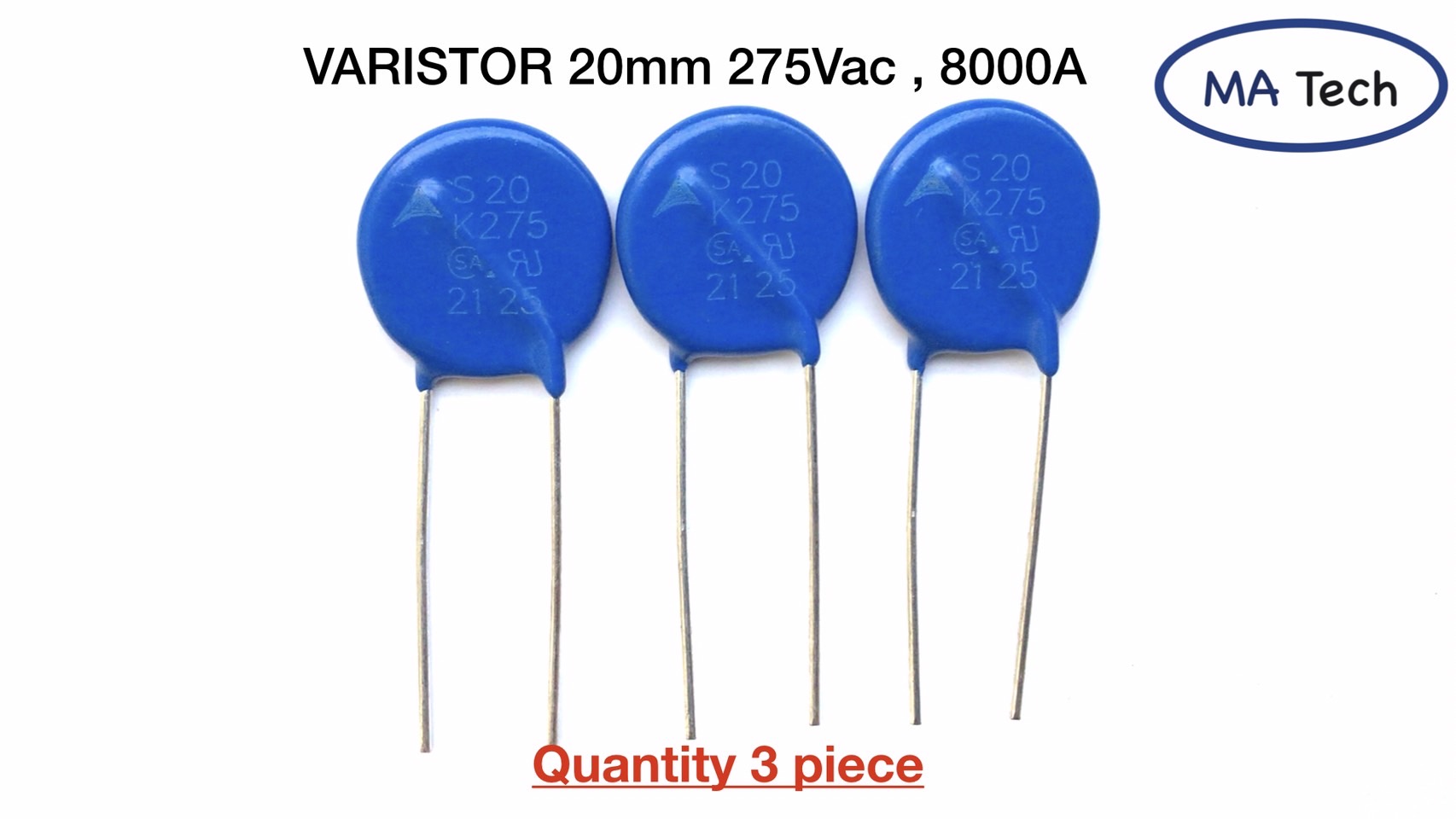 S20K275 Varistor 20mm 275V 8000A วาริสเตอร์ S20 K275 20mm 275V 8000A