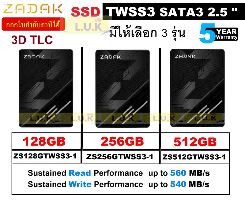 ภาพหน้าปกสินค้า128GB 256GB 512GB SSD (เอสเอสดี) ZADAK รุ่น TWSS3 SATA3 (6Gb/s) 2.5" 3D TLC (Read 560MB/s Write 540MB/s) - ประกัน 5 ปี จากร้าน L.U.K บน Lazada