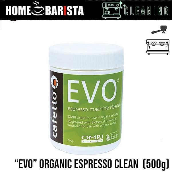 ผงทำความสะอาดหัวกรุ๊ป เครื่องชงกาแฟ CAFETTO EVO Organic Espresso Clean 500gเครื่องชงกาแฟ เครื่องชงน้ำ เครื่องทำกาแฟ ที่ชงกาแฟ เครื่องทำกาแฟอัตโนมัติ เครื่องทำกาแฟแบบพกพา เยือกชกกาแฟ ของแท้