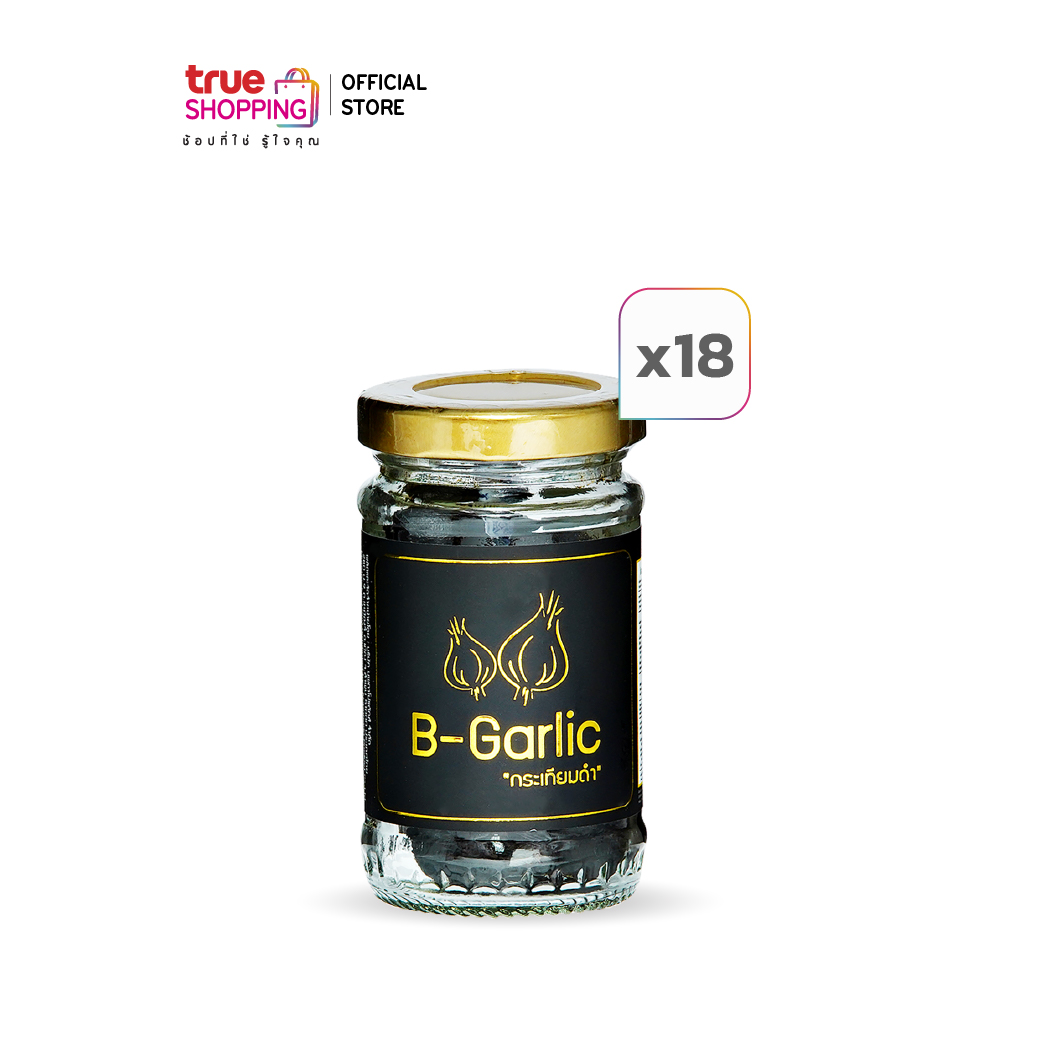 B-Garlic กระเทียมดำ 60 กรัม เซต 18 ขวด By True Shopping