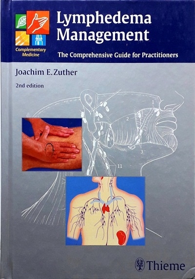 LYMPHEDEMA MANAGEMENT: THE COMPREHENSIVE GUIDE FOR PRACTITIONERS (HARDCOVER) Author: Joachim Ernst Zuther Ed/Yr: 2/2009 ISBN:9783131394828
