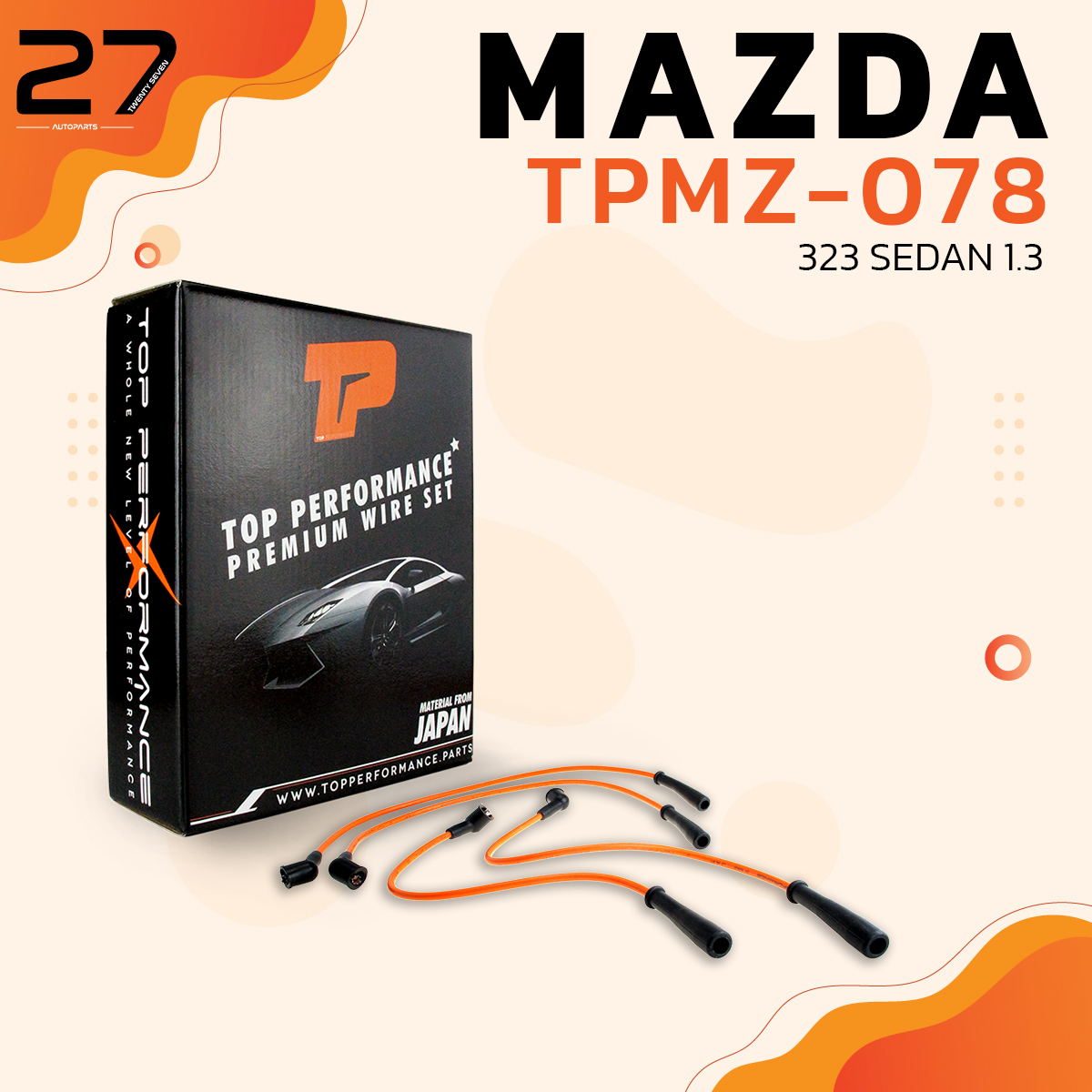 สายหัวเทียน MAZDA - 323 SEDAN 1.3 เครื่อง B3 ตรงรุ่น - รหัส TPMZ-078 - TOP PERFORMANCE JAPAN