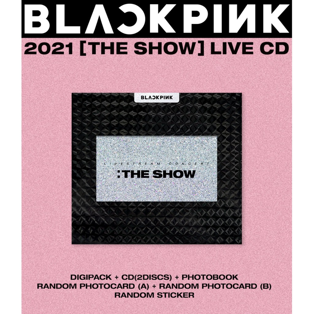 [พรี] ?? BLACKPINK 2021 [THE SHOW] LIVE CD