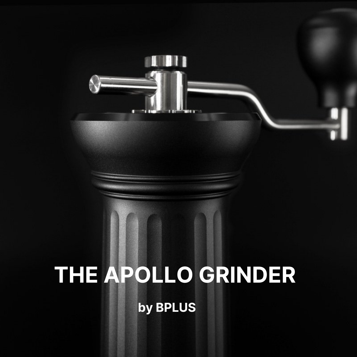 Bplus hotsell apollo grinder