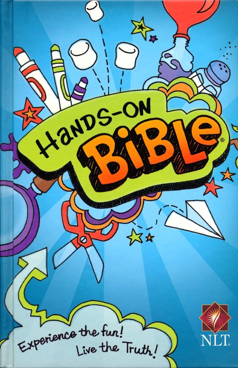 NLT Hands-On Bible: Experience the Fun! Live the Truth! (Hardcover)