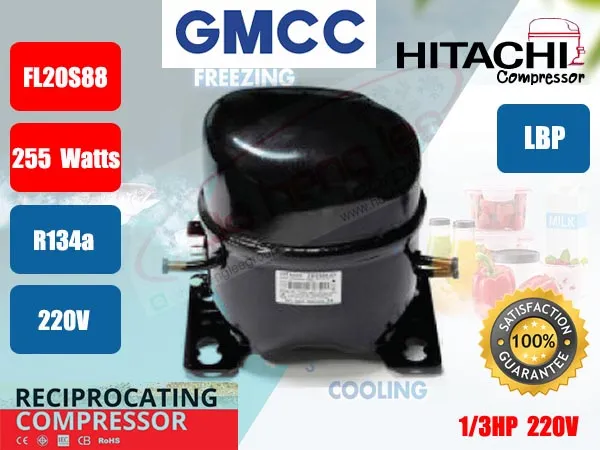 คอมเพรสเซอร์ ตู้เย็น GMCC (HITACHI)  รุ่น FL20S88-TAC ขนาด 1/3HP น้ำยา R134a