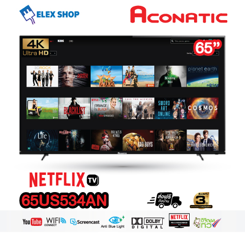 Aconatic UHD Smart TV 65 (Netflix Certified TV) ทีวี อโคเนติก สมาร์ททีวี
(เน็ตฟลิกซ์ทีวี) 65 นิ้ว รุ่น 65US534AN (รับประกันศูนย์ 3 ปี)