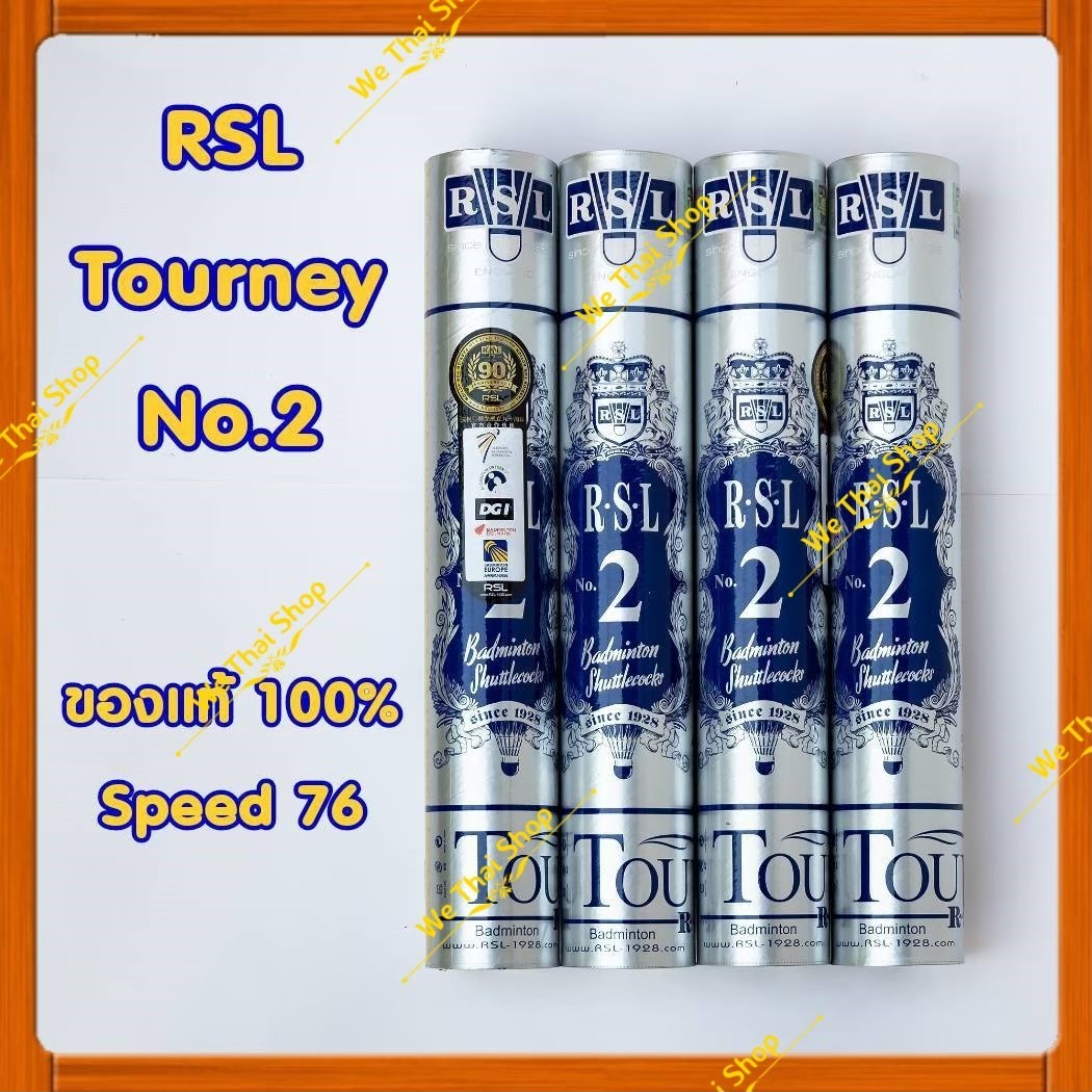 [1 หลอด] RSL Tourney No.2 Speed 76 ของแท้ ลูกแบดมินตัน ลูกขนไก่ อาร์เอสแอล สีเงิน